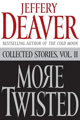 More Twisted: Collected Stories, Vol. II