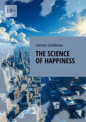The science of happiness