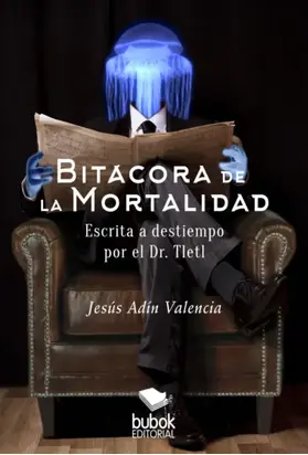 Bitácora de la mortalidad