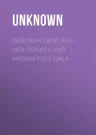 Deborah Dent and Her Donkey and Madam Fig's Gala