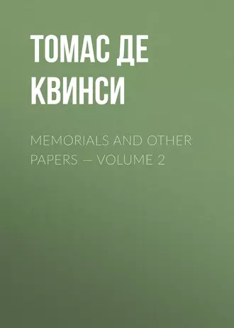 Memorials and Other Papers – Volume 2