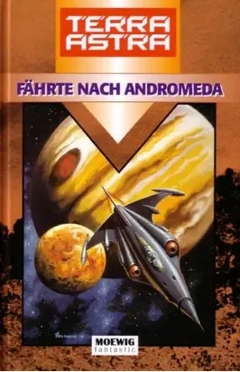 Fährte nach Andromeda