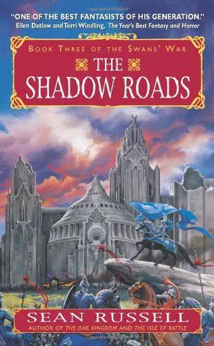 The Shadow Roads