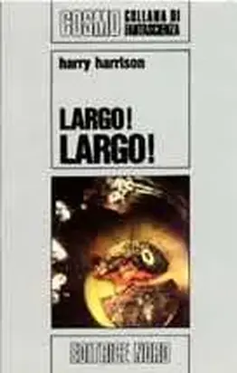 Largo! Largo!