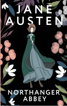 Northanger Abbey / Нортенгерское аббатство