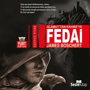 Alamut'tan Kahire'ye Fedai (Üçüncü Kitap)