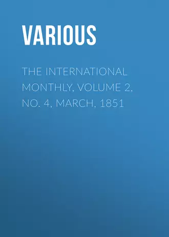 The International Monthly, Volume 2, No. 4, March, 1851