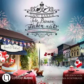 Tote Bienen stechen nicht - Hansel & Pretzel - Mord in der kleinen Bäckerei, Folge 8 (Ungekürzt)