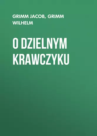 O dzielnym krawczyku