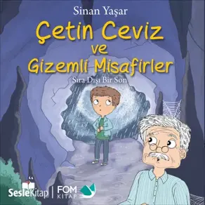Çetin Ceviz 5 – Çetin Ceviz ve Gizemli Misafirler – Sıra Dışı Bir Son