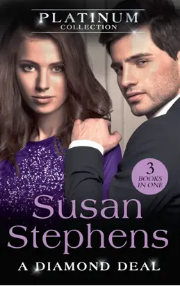 The Platinum Collection: A Diamond Deal: The Flaw in His Diamond / The Purest of Diamonds? / In the Brazilian's Debt