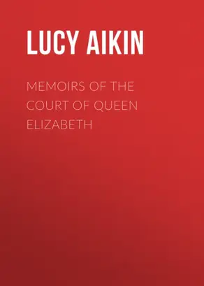 Memoirs of the Court of Queen Elizabeth