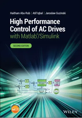 High Performance Control of AC Drives with Matlab/Simulink