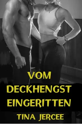 Vom Deckhengst eingeritten