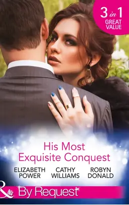 His Most Exquisite Conquest