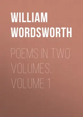Poems in Two Volumes, Volume 1