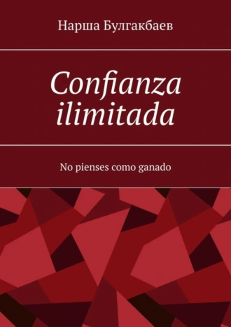 Confianza ilimitada. No pienses como ganado
