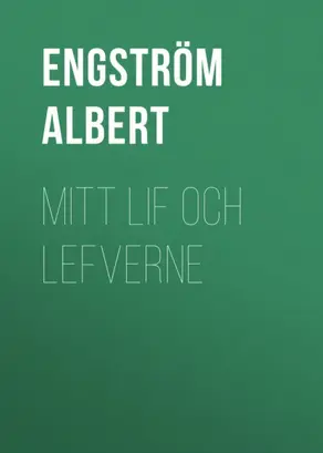 Mitt lif och lefverne