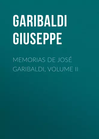 Memorias de José Garibaldi, volume II