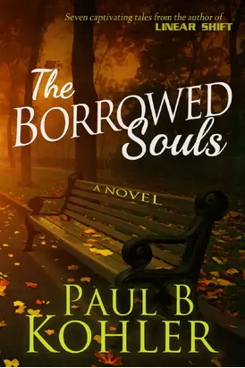 The Borrowed Souls, A Novel