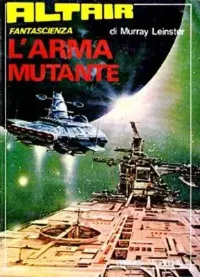 L'arma mutante