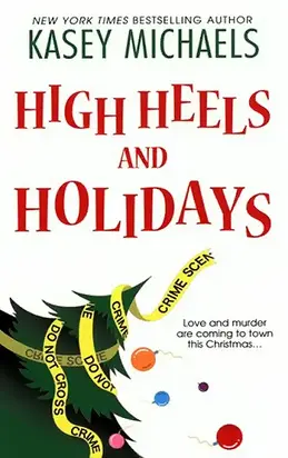 High Heels and Holidays