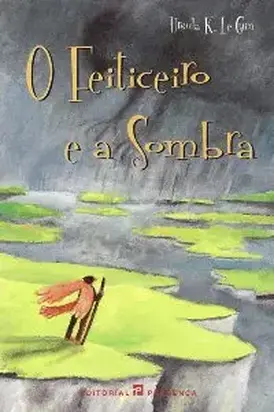 O Feiticeiro e a Sombra