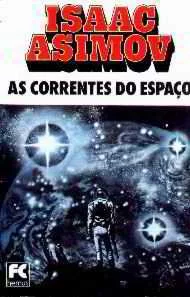 As correntes do espaço