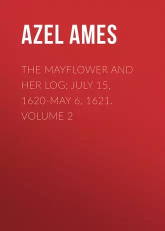 The Mayflower and Her Log; July 15, 1620-May 6, 1621. Volume 2