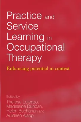 Practice and Service Learning in Occupational Therapy