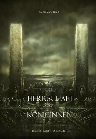 Die Herrschaft Der Königinnen