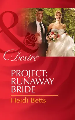 Project: Runaway Bride