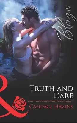 Truth and Dare