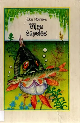 Viļņu šūpolēs - Ezera grāmata