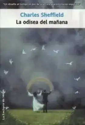 La odisea del mañana