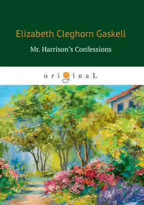 Mr. Harrison’s Confessions