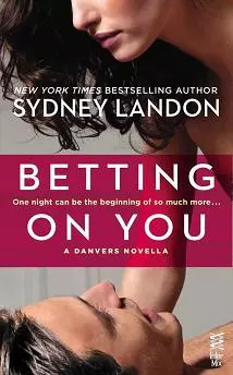 Betting on You: A Danvers Novella