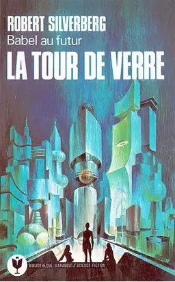La tour de verre
