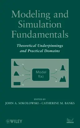 Modeling and Simulation Fundamentals. Theoretical Underpinnings and Practical Domains