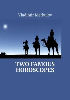 Two Famous Horoscopes