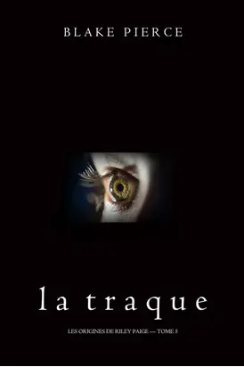 La Traque