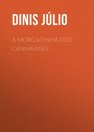 A Morgadinha dos Cannaviaes