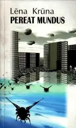 Pereat mundus (Kaut arД« pasaule ietu bojДЃ)