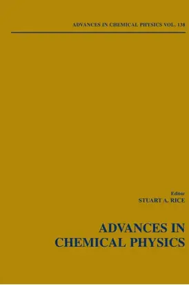 Advances in Chemical Physics. Volume 138