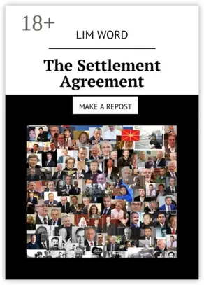 The Settlement Agreement. Make a repost