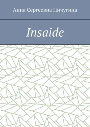 Insaide