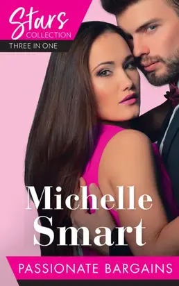 Mills & Boon Stars Collection: Passionate Bargains