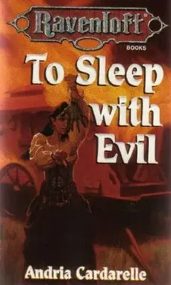 To sleep with Evil