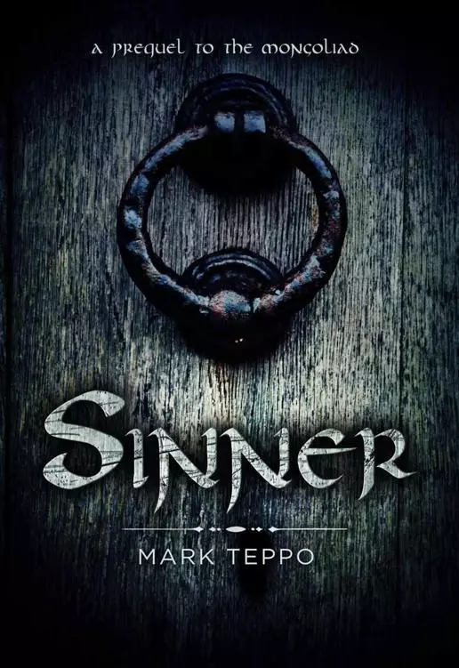 Sinner: A Prequel to the Mongoliad