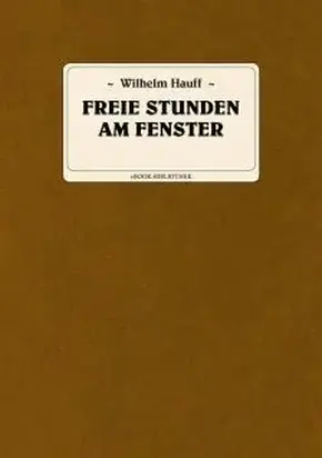 Feie Stunden am Fenster